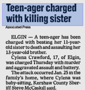 On January 25, 2001, Cylena Crawford brutally disciplined both her 13-year-old brother Michael and 11-year-old sister Korresha — and the latter died as a result.